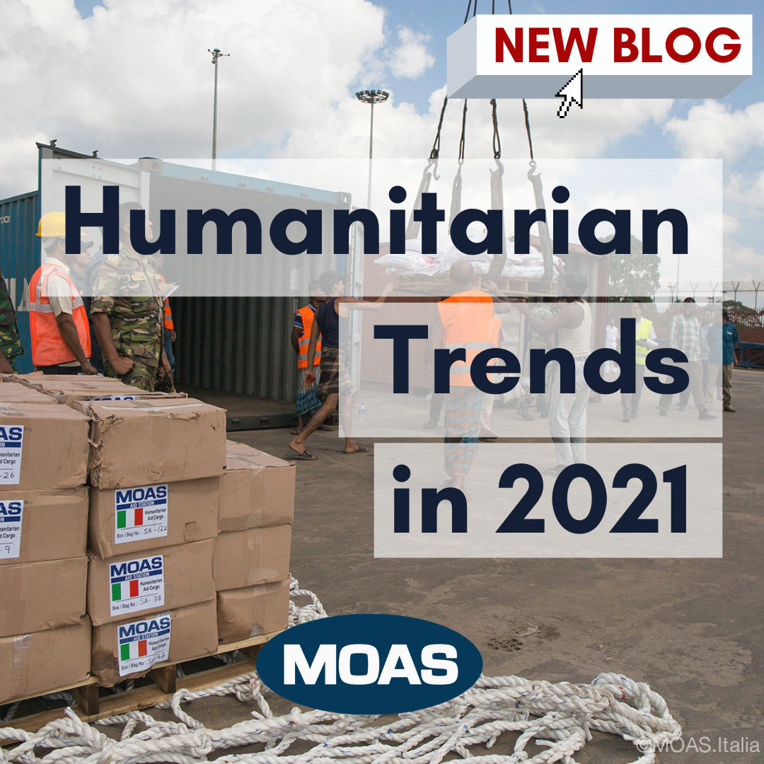 Humanitarian Trends In 2021 Moas